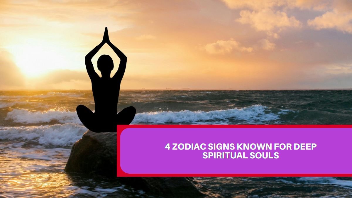 4 Zodiac Signs Known For Deep Spiritual Souls