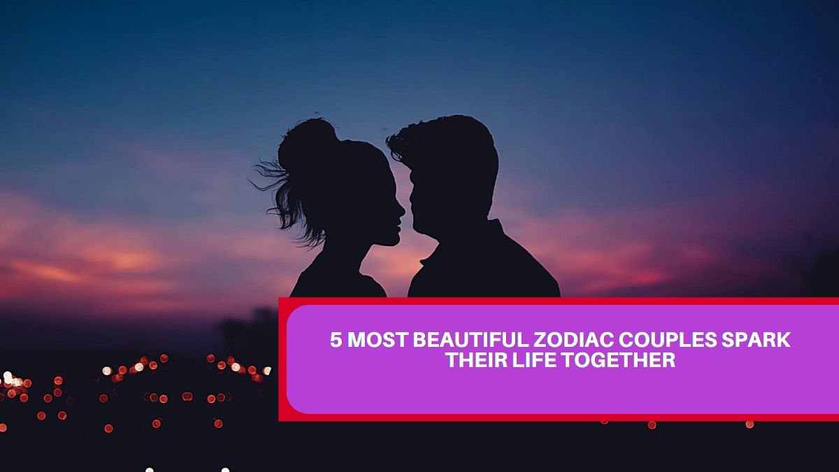 5 Most beautiful zodiac couples spark their life together